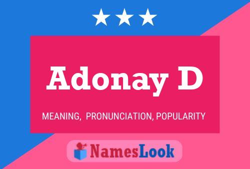 Pôster do nome Adonay D