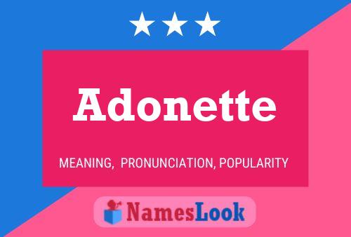 Pôster do nome Adonette