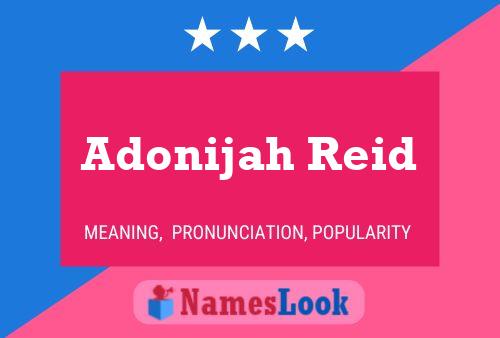 Pôster do nome Adonijah Reid