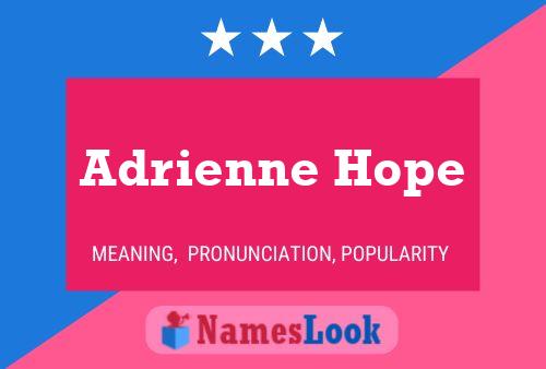 Pôster do nome Adrienne Hope