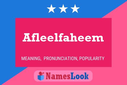 Pôster do nome Afleelfaheem