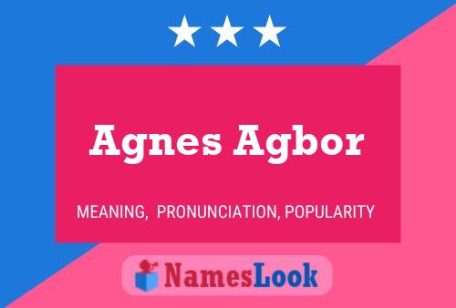 Pôster do nome Agnes Agbor