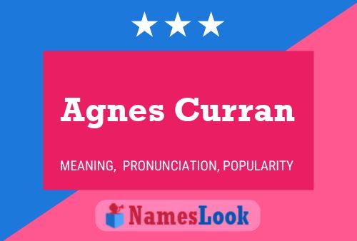 Pôster do nome Agnes Curran