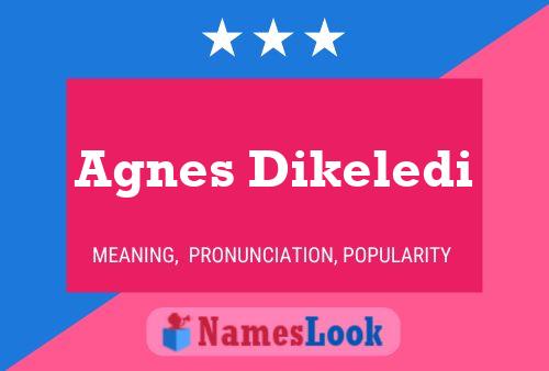 Pôster do nome Agnes Dikeledi