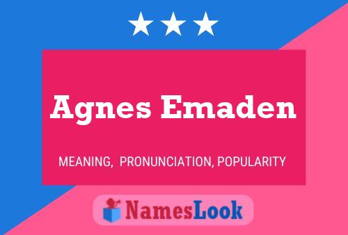 Pôster do nome Agnes Emaden