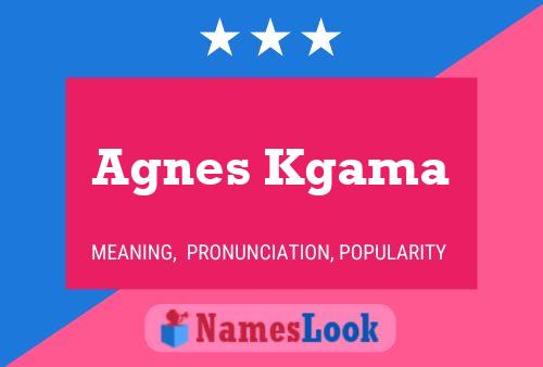 Pôster do nome Agnes Kgama