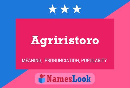 Pôster do nome Agriristoro