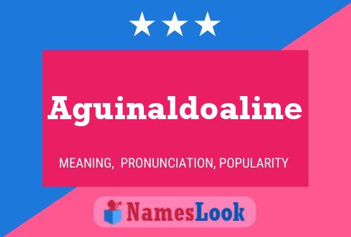 Pôster do nome Aguinaldoaline