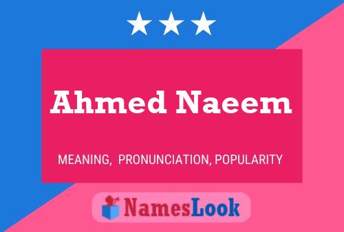 Pôster do nome Ahmed Naeem