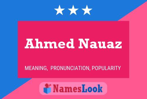 Pôster do nome Ahmed Nauaz