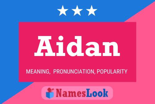 Pôster do nome Aidan