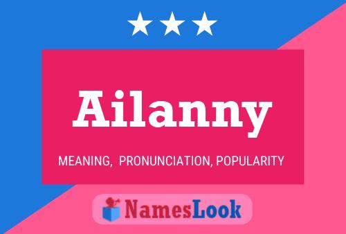 Pôster do nome Ailanny