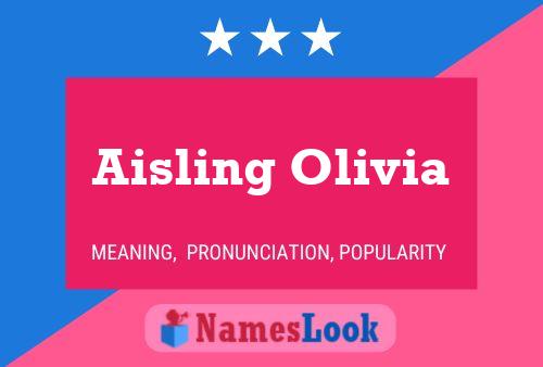 Pôster do nome Aisling Olivia