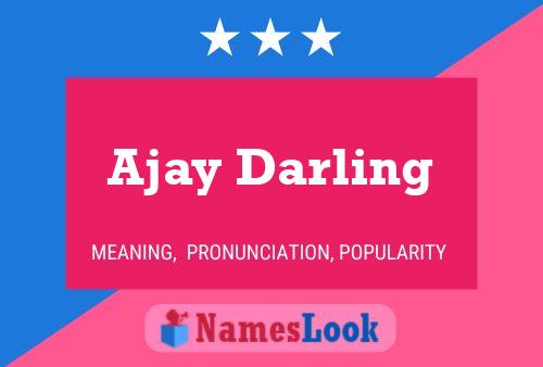 Pôster do nome Ajay Darling