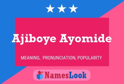 Pôster do nome Ajiboye Ayomide