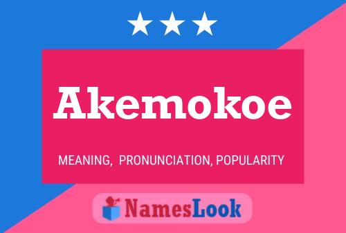 Pôster do nome Akemokoe