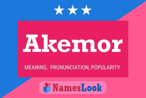 Pôster do nome Akemor