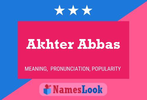 Pôster do nome Akhter Abbas