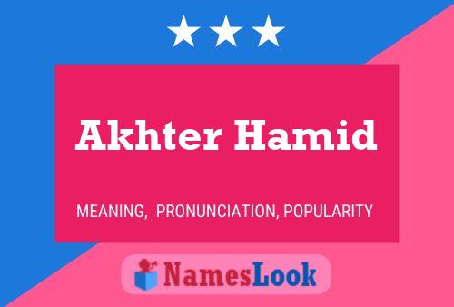 Pôster do nome Akhter Hamid