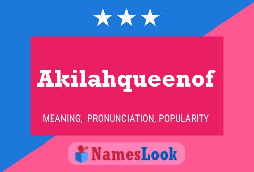 Pôster do nome Akilahqueenof