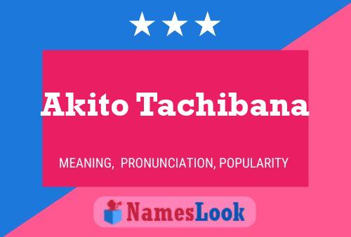 Pôster do nome Akito Tachibana