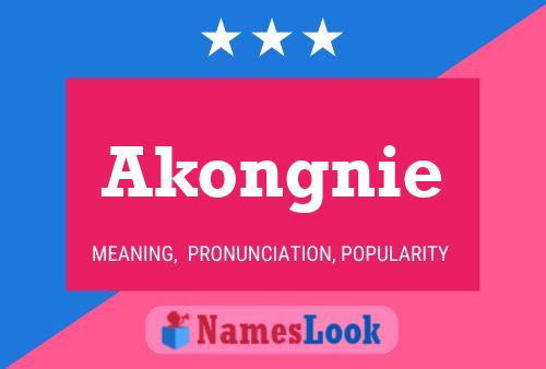 Pôster do nome Akongnie