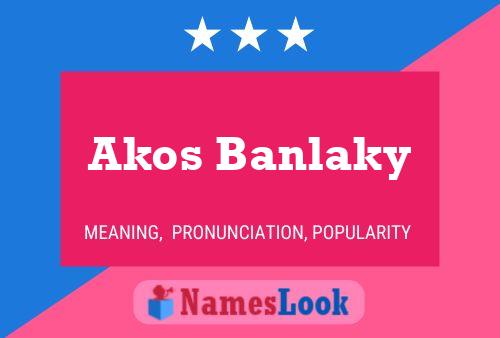 Pôster do nome Akos Banlaky