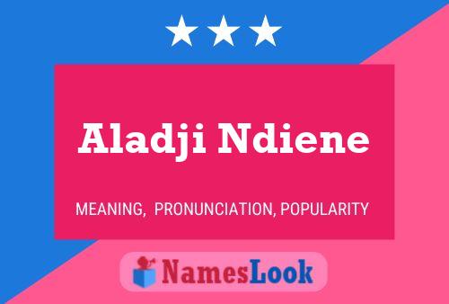 Pôster do nome Aladji Ndiene