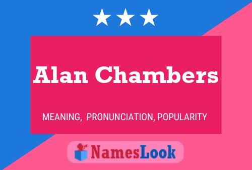 Pôster do nome Alan Chambers