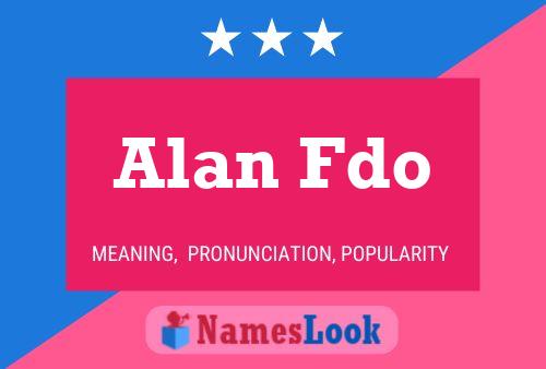 Pôster do nome Alan Fdo