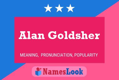 Pôster do nome Alan Goldsher