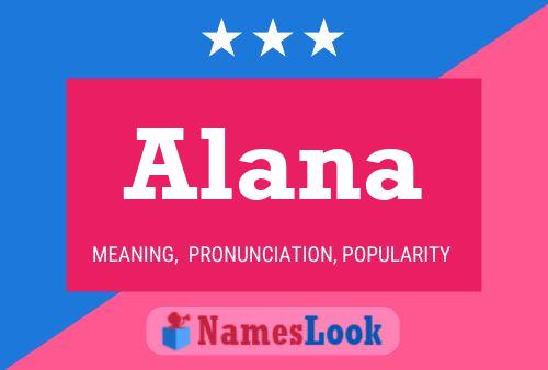 Pôster do nome Alana