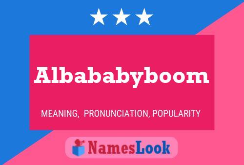 Pôster do nome Albababyboom