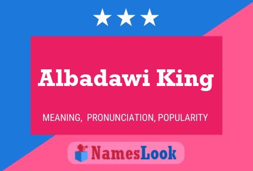 Pôster do nome Albadawi King