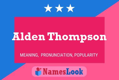 Pôster do nome Alden Thompson