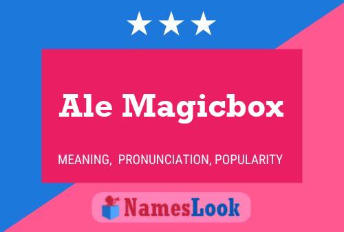 Pôster do nome Ale Magicbox