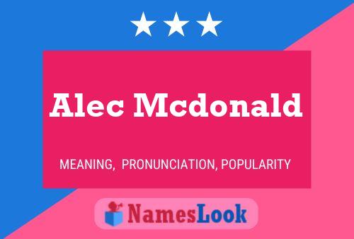 Pôster do nome Alec Mcdonald