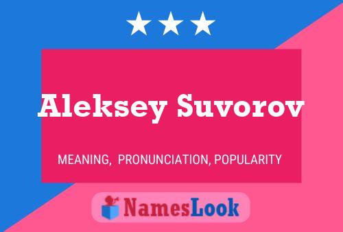 Pôster do nome Aleksey Suvorov