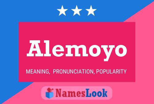 Pôster do nome Alemoyo