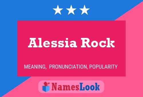 Pôster do nome Alessia Rock