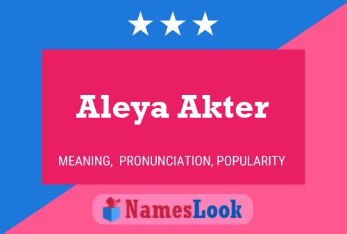 Pôster do nome Aleya Akter