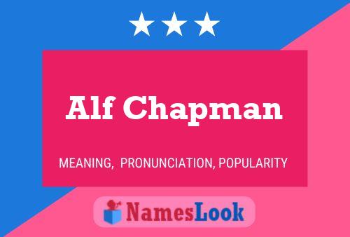 Pôster do nome Alf Chapman