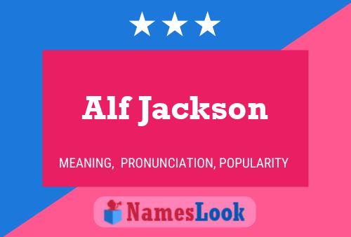 Pôster do nome Alf Jackson