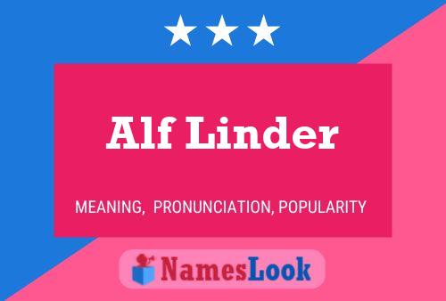 Pôster do nome Alf Linder