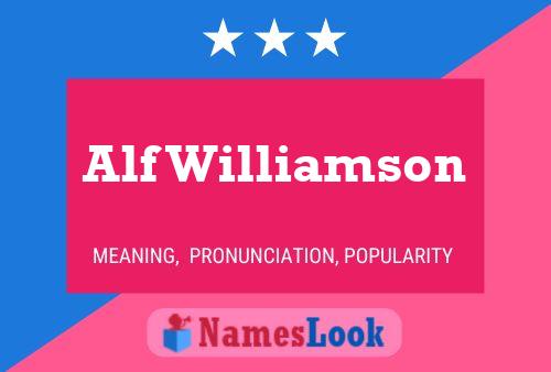 Pôster do nome Alf Williamson