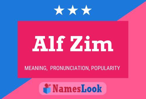 Pôster do nome Alf Zim