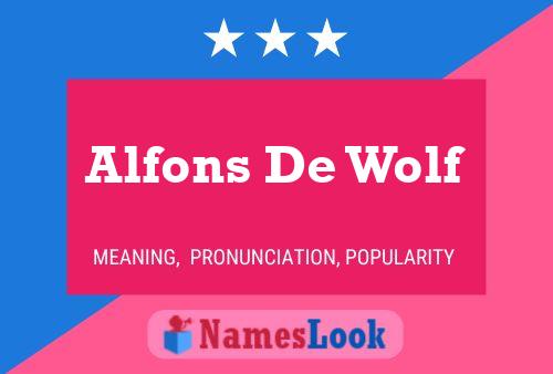 Pôster do nome Alfons De Wolf