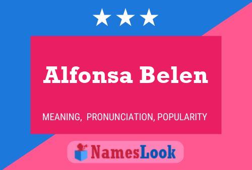 Pôster do nome Alfonsa Belen