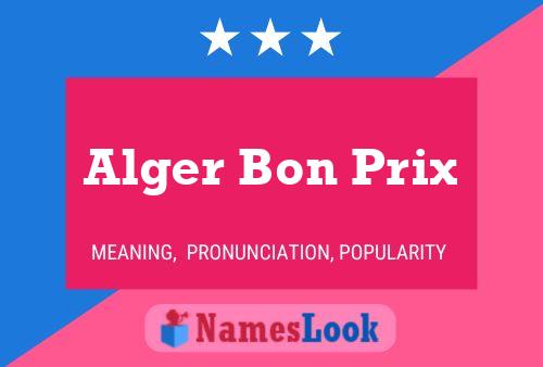 Pôster do nome Alger Bon Prix