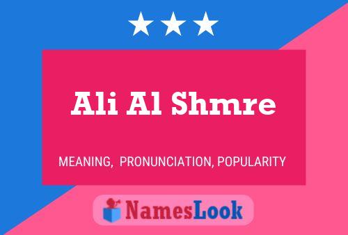 Pôster do nome Ali Al Shmre